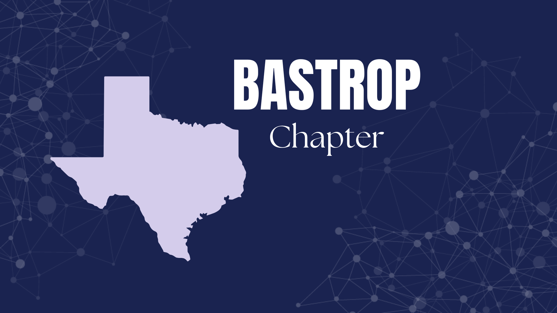 Bastrop Texas Chapter